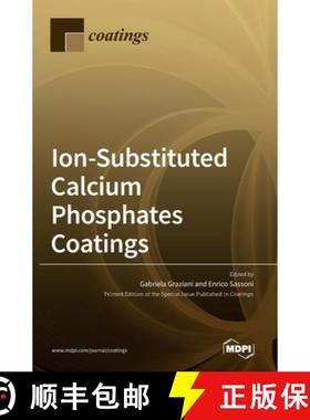 【3-4周达】Ion-Substituted Calcium Phosphates Coatings [9783039435432]