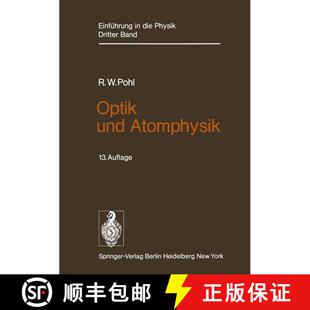 【3-4周达】Optik und Atomphysik: Band 3: Optik und Atomphysik (13. Auflage 1976) [9783540074502]