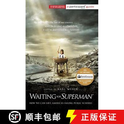 【3-4周达】Waiting for SUPERMAN (Media tie-in): How We Can Save America's Failing Public Schools [9781586489274]