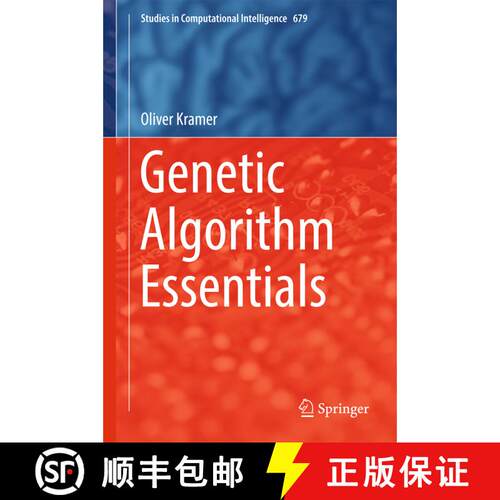 【3-4周达】精装 Genetic Algorithm Essentials (1st ed. 2017) [9783319521558]