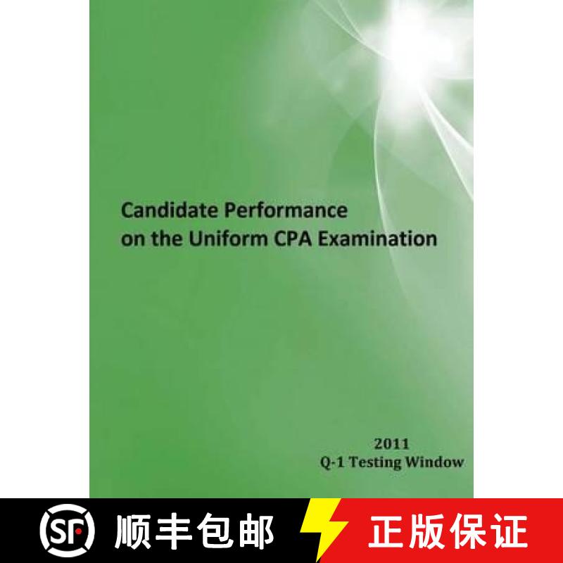 【3-4周达】Candidate Performance on the Uniform CPA Examination: 2011 Window Q-1 [9781937642020]