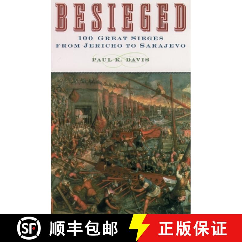 【3-4周达】Besieged: 100 Great Sieges from Jericho to Sarajevo [9780195219302]