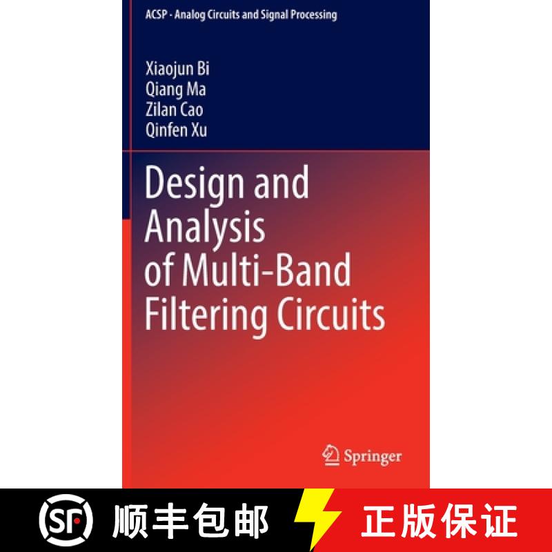 【3-4周达】Design and Analysis of Multi-Band Filtering Circuits [9789811678400]