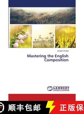 预订 Mastering the English Composition [9783659512018]