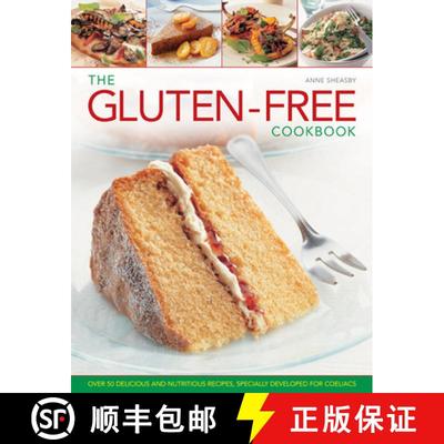 【3-4周达】The Gluten-Free Cookbook: Over 50 Delicious and Nutritious Recipes, Specially Developed fo... [9780754826798]