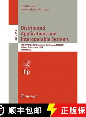 【3-4周达】Distributed Applications and Interoperable Systems: 5th Ifip Wg 6.1 International Conferen... [9783540262626]