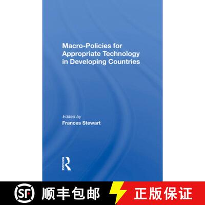 【3-4周达】精装 Macro Policies for Appropriate Technology in Developing Countries [9780367011666]