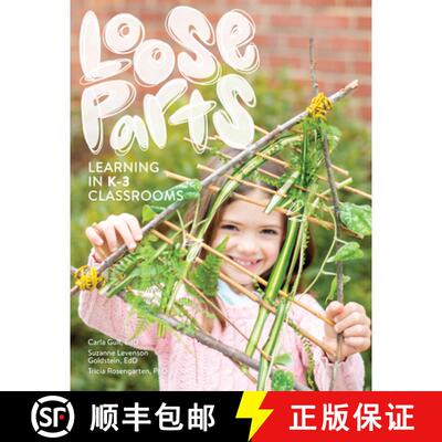 【3-4周达】Loose Parts Learning in K-3 Classrooms [9780876599273]