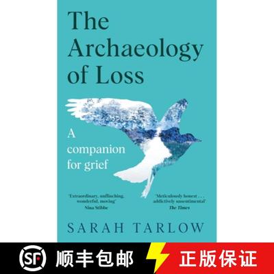 【3-4周达】The Archaeology of Loss: Life  love and the art of dying [9781529099553]