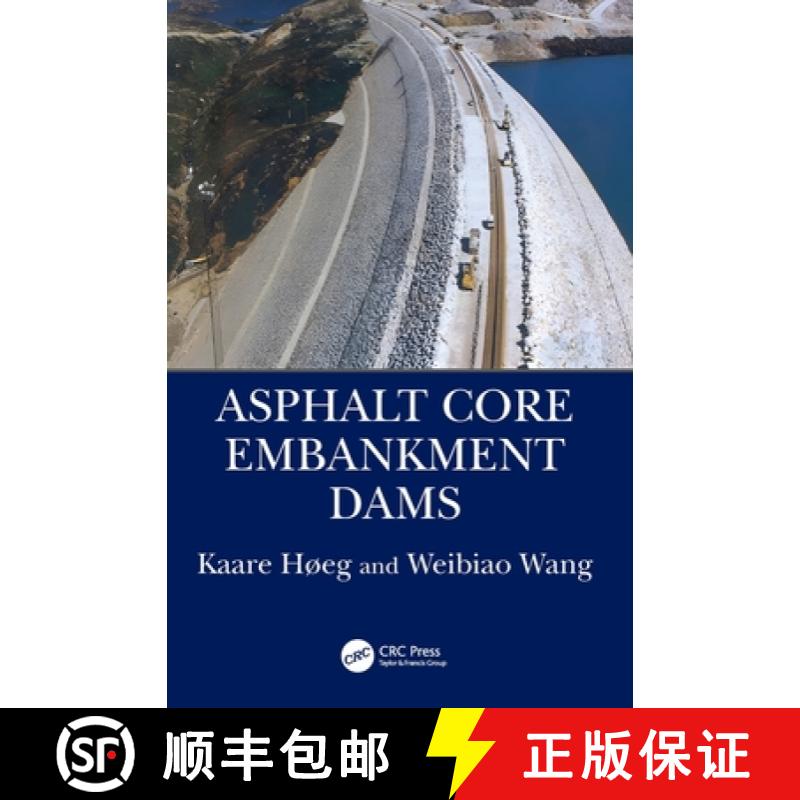 【3-4周达】Asphalt Core Embankment Dams [9781138037632]