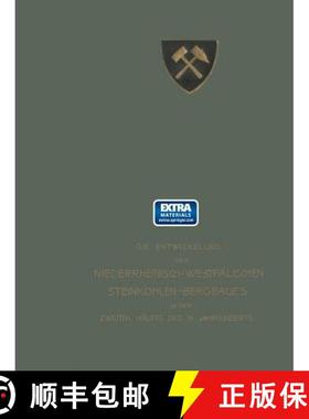 【3-4周达】Ausrichtung, Vorrichtung, Abbau, Grubenausbau [9783642891373]