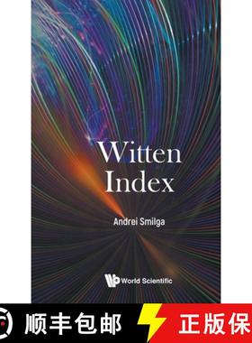 【3-4周达】Witten Index [9789811293177]