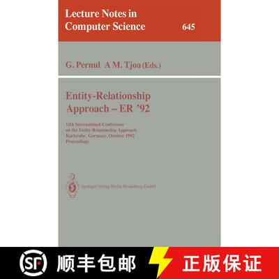 【3-4周达】Entity-Relationship Approach - ER '92: 11th International Conference on the Entity-Relatio... [9783540560234]