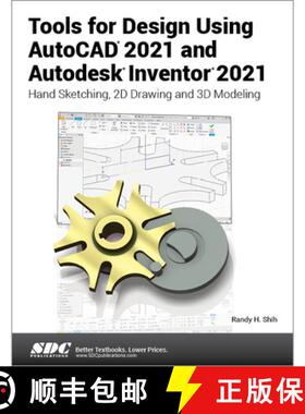 【3-4周达】Tools for Design Using AutoCAD 2021 and Autodesk Inventor 2021 [9781630573539]