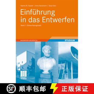 【3-4周达】Einführung in das Entwerfen: Band 1: Entwurfspragmatik [9783834817280]