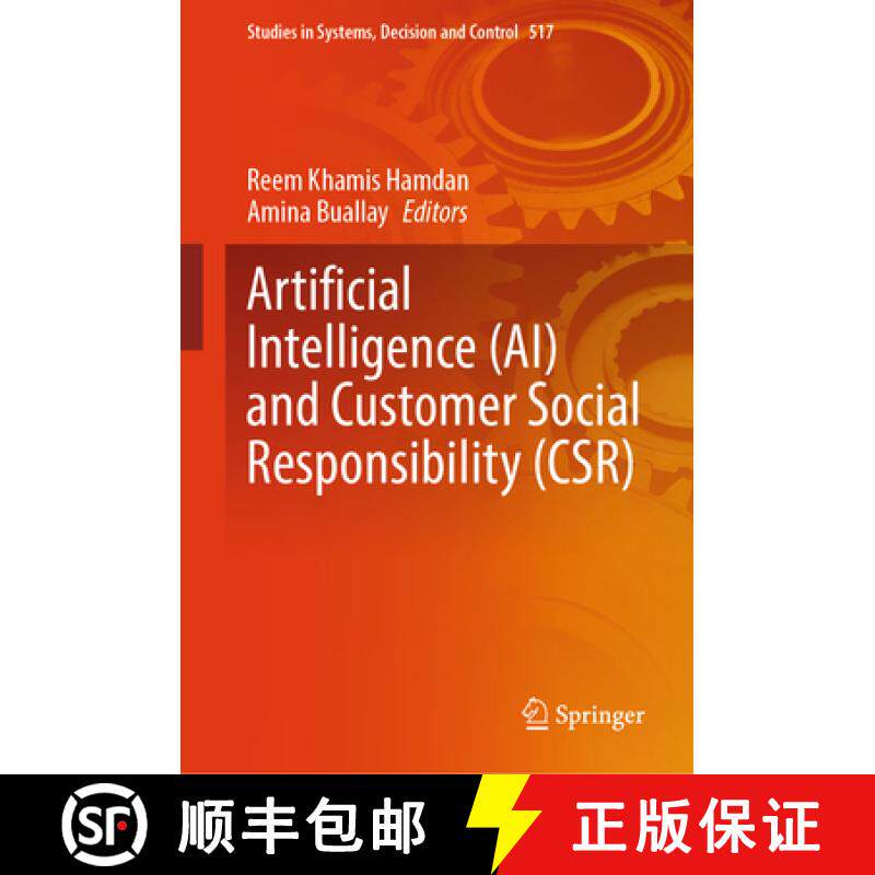 【3-4周达】Artificial Intelligence (Ai) and Customer Social Responsibility (Csr) [9783031509384]