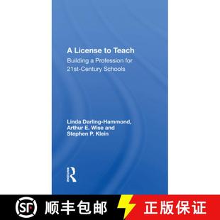 【3-4周达】A A License to Teach: Building a Profession for 21st Century Schools [9780367159931]