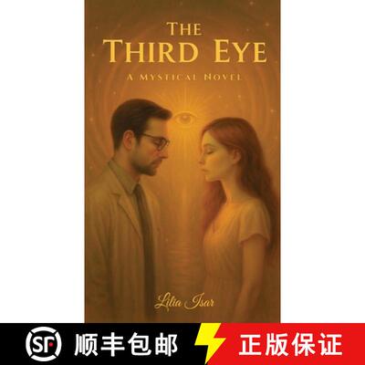 【3-4周达】The Third Eye, A Mystical Novel [9798902224167]