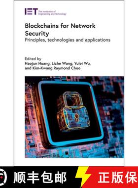预订 Blockchains for Network Security: Principles, Technologies, and Applications [9781785618734]