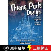 【3-4周达】Theme Park Design & The Art of Themed Entertainment [9780993578915]