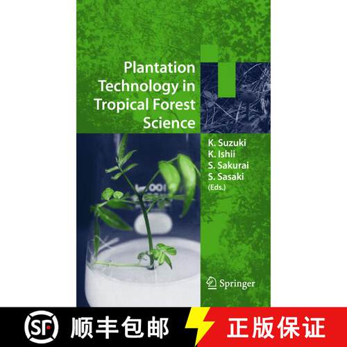 【3-4周达】精装 Plantation Technology in Tropical Forest Science [9784431280538]