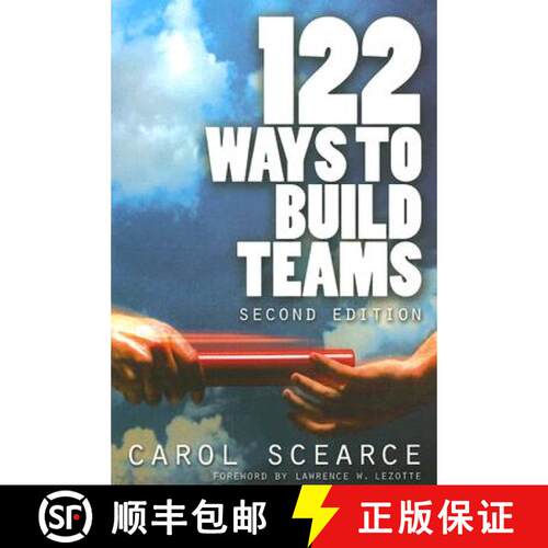 【3-4周达】122 Ways to Build Teams: - 122 Ways to Build Teams 100 Ways to Build Teams [9781412944595]