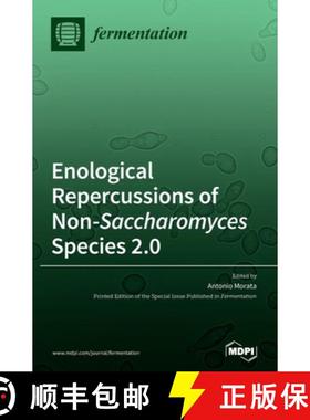 【3-4周达】Enological Repercussions of Non-Saccharomyces Species 2.0 [9783036501505]