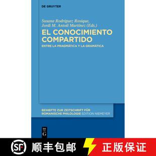 【3-4周达】El Conocimiento Compartido: Entre La Pragmática Y La Gramática [9783110711158]