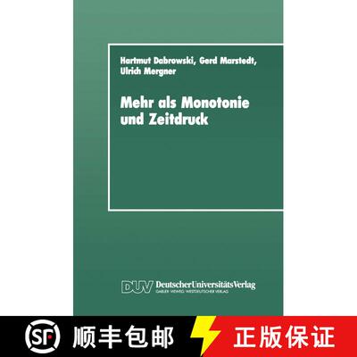 【3-4周达】Mehr als Monotonie und Zeitdruck : Soziale Konstitution und Verarbeitung von psychischen B... [9783824440283]