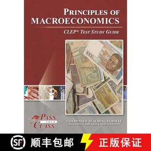【3-4周达】Principles of Macroeconomics CLEP Test Study Guide [9781614336464]