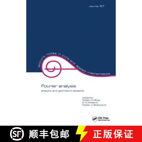 【3-4周达】精装 Fourier Analysis: Analytic and Geometric Aspects [9781138413306]