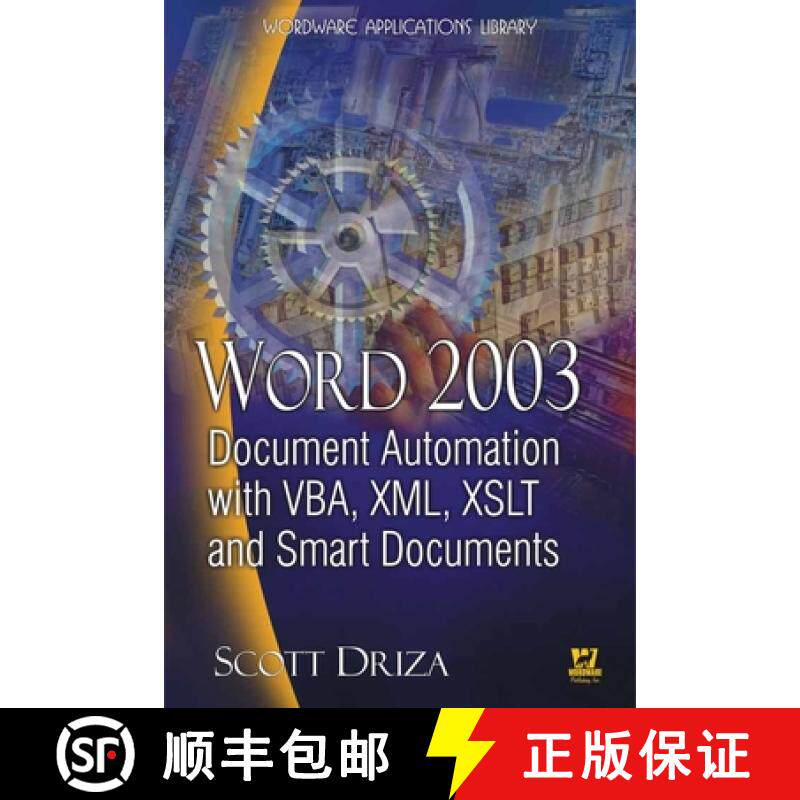 预订 Word 2003 Document Automation with VBA, XML, XSLT, and Smart Documents: Document Automation with... [9781556220869]