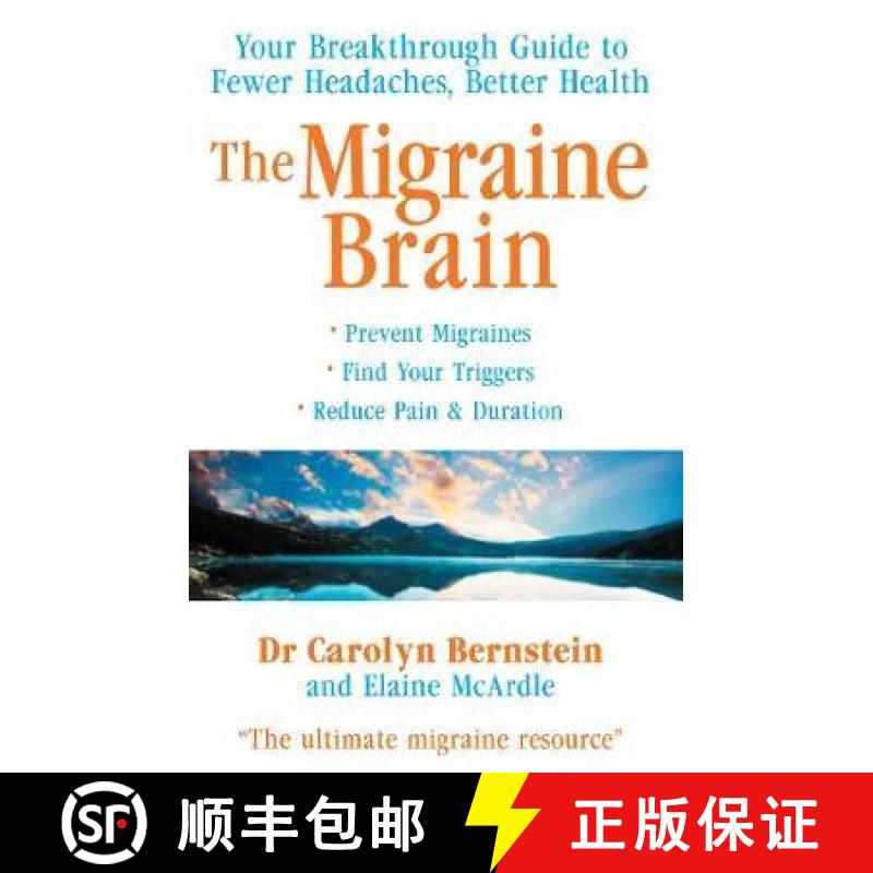 【3-4周达】The Migraine Brain : Your Breakthrough Guide to Fewer Headaches, Better Health [9781788164245]图片