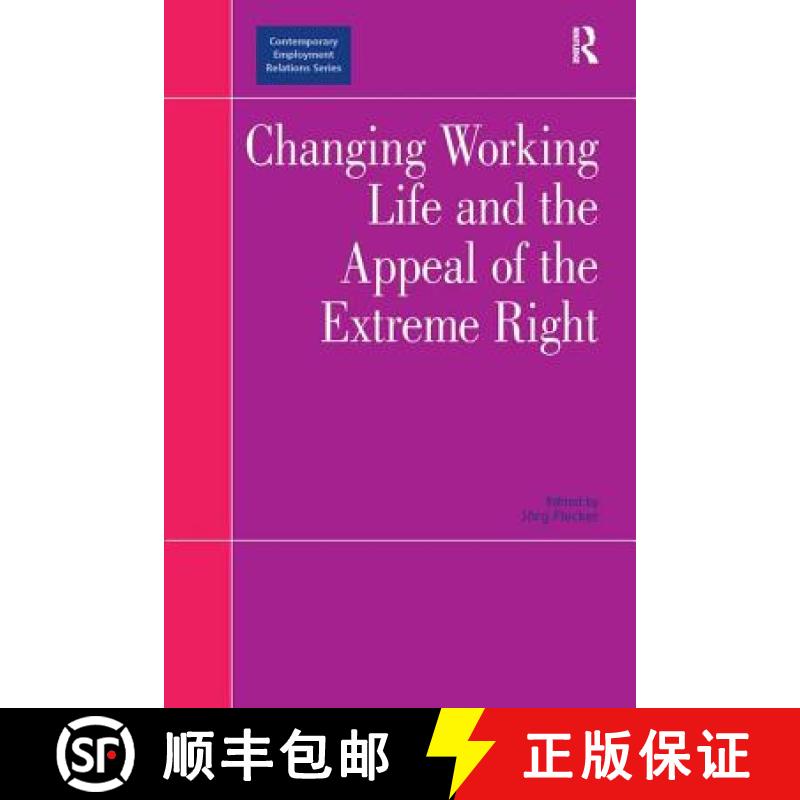 【3-4周达】Changing Working Life and the Appeal of the Extreme Right [9780754649151]