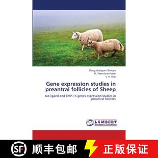 预订 Gene expression studies in preantral follicles of Sheep [9783659167126]