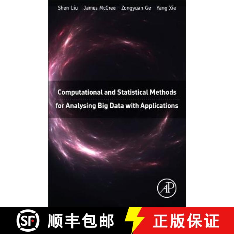 【3-4周达】Computational and Statistical Methods for Analysing Big Data with Applications [9780128037324]
