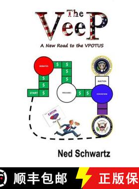 【3-4周达】The VeeP 2016: a new Vision for the VPOTUS [9780997230307]