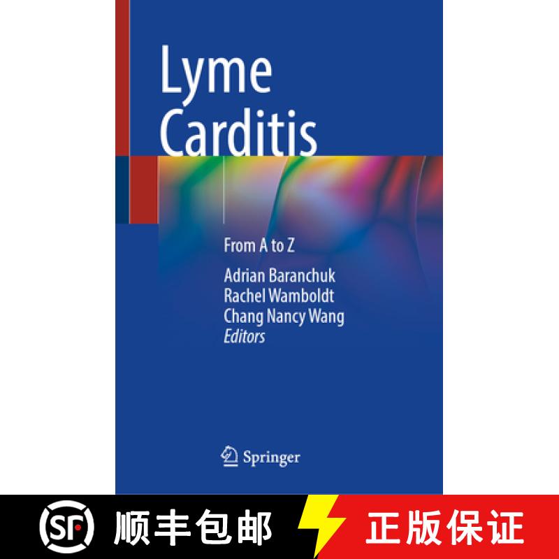 【3-4周达】Lyme Carditis: From A to Z [9783031411687]