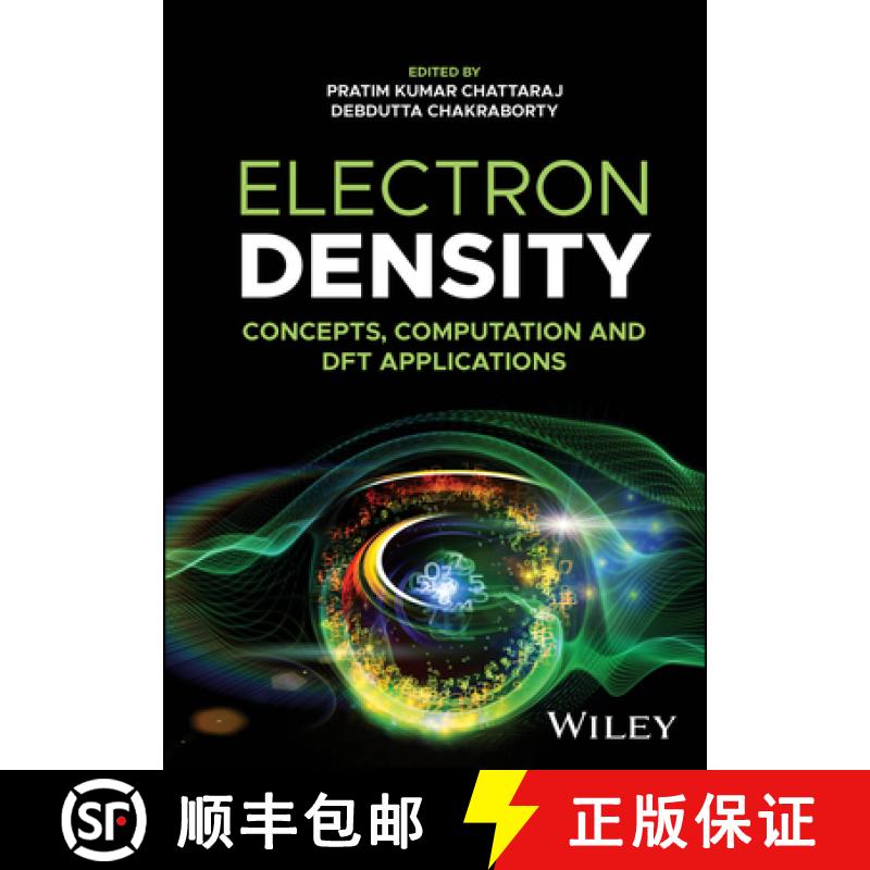 【3-4周达】Electron Density: Concepts, Computation and DFT Applications [9781394217625]