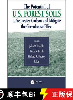 【3-4周达】The Potential of U.S. Forest Soils to Sequester Carbon and Mitigate the Greenhouse Effect [9781566705837]