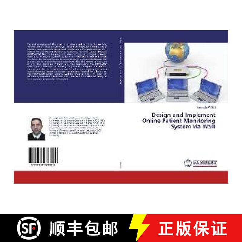 预订 Design and Implement Online Patient Monitoring System via WSN [9783659976964]