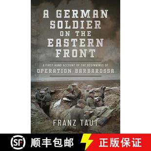 the Soldier Beginnings Account Eastern Operation... First German Hand 4周达 9781399058735 Front