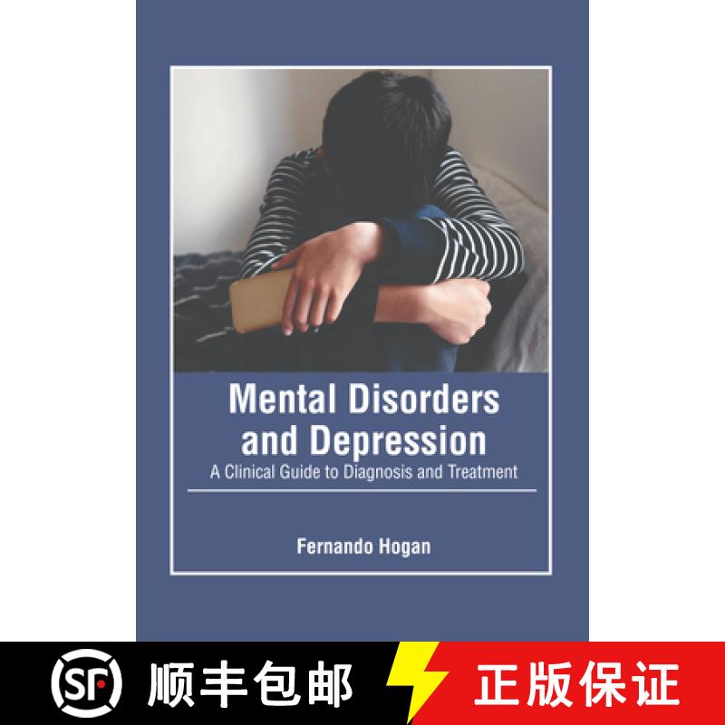 【3-4周达】Mental Disorders and Depression: A Clinical Guide to Diagnosis and Treatment [9798887402604]