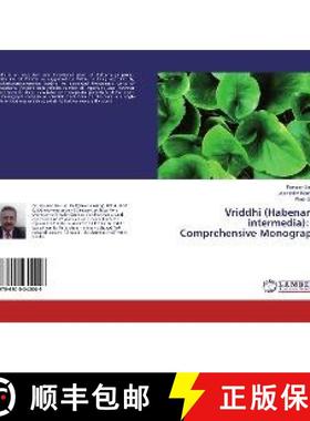 预订 Vriddhi (Habenaria intermedia): A Comprehensive Monograph [9786200242006]