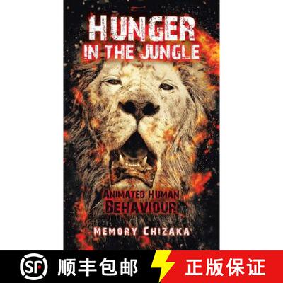 【3-4周达】Hunger in the Jungle: Animated Human Behaviour [9781482877595]