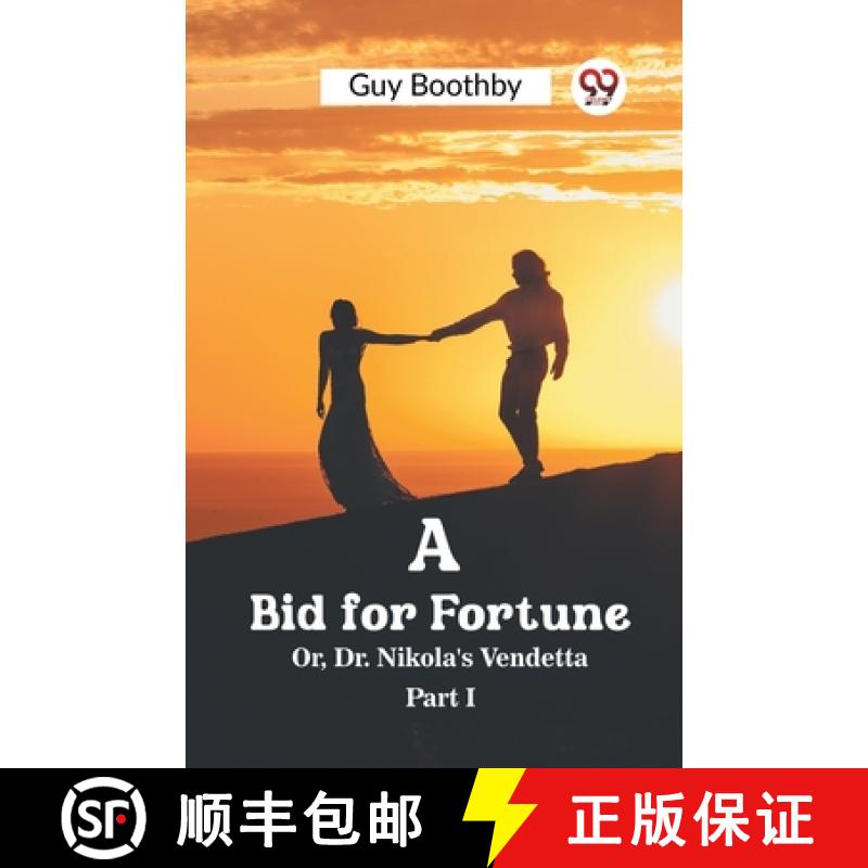 【2-3周达】Bid for FortuneOr, Dr. Nikola's Vendetta PART I (Edition2023) [9789362203755]