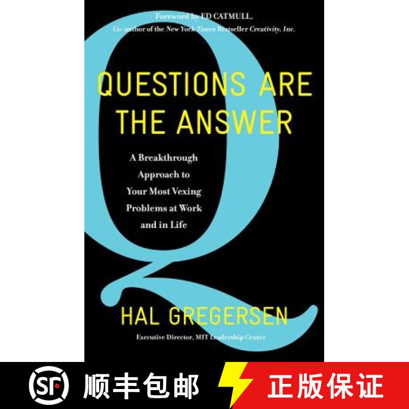 【3-4周达】Questions Are the Answer: A Breakthrough Approach to Your Most Vexing Problems at Work and... [9780062844767]