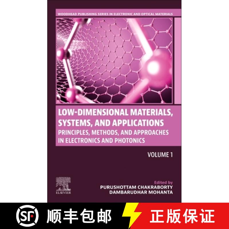 【3-4周达】Low-Dimensional Materials, Systems and Applications, Volume 1: Principles, Methods, and Ap... [9780443248047]