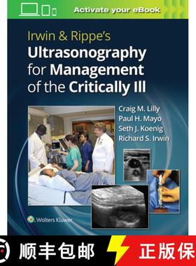 【3-4周达】Irwin and Rippe's Ultrasonography for the Management of the Critically Ill [9781975144951]