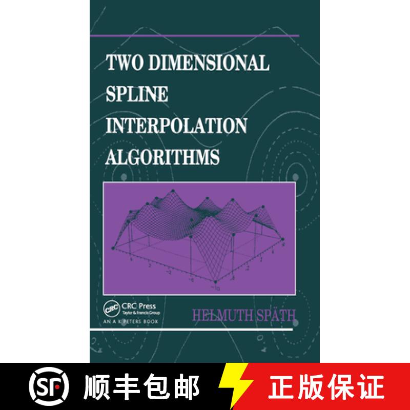 【3-4周达】Two Dimensional Spline Interpolation Algorithms [9780367449926]